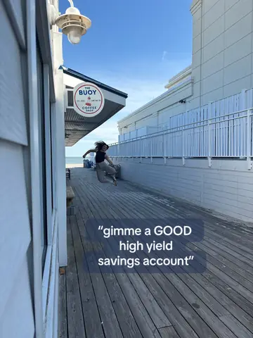 Original slide 6: her jumping on a pier, question gimme a good high yield savings account