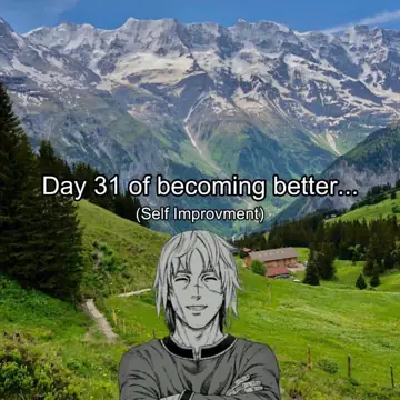First slide: Day 31 of becoming better / (Self Improvment)