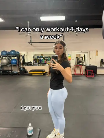 First slide: “i can only workout 4 days a week” / i got you