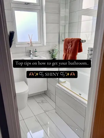 First slide: Top tips on how to get your bathroom.. / 🫶✨🫧 SHINY 🫧✨🫶