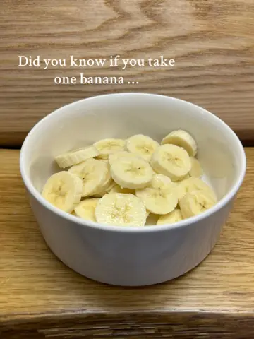First slide: Did you know if you take one banana ...