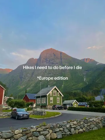 First slide: Hikes I need to do before I die *Europe edition