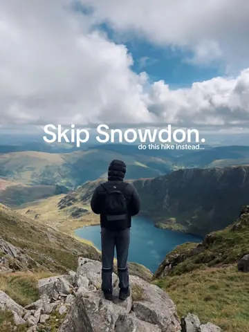 First slide: Skip Snowdon. / do this hike instead...