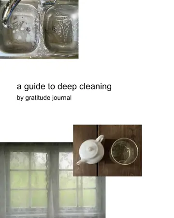 First slide: a guide to deep cleaning / by gratitude journal